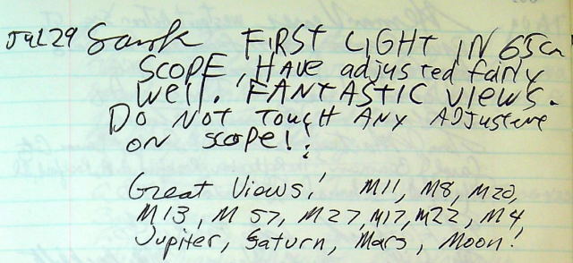 July 29th logbook entry for 26" first light